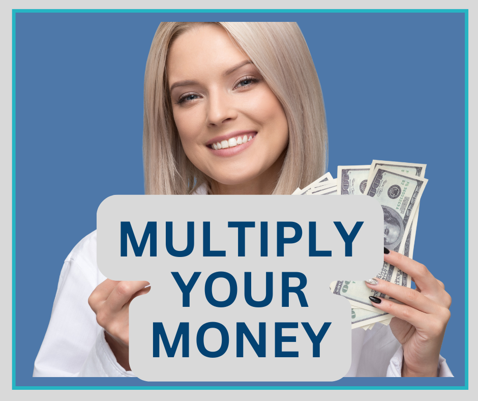 Multiply Your Money