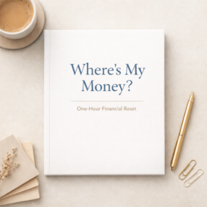 Financial Reset, Where's My Money, Take control of money